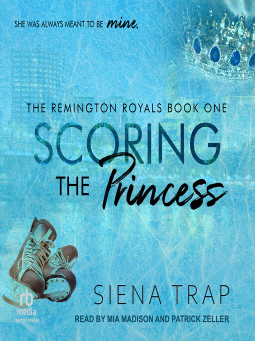 Title details for Scoring the Princess by Siena Trap - Wait list